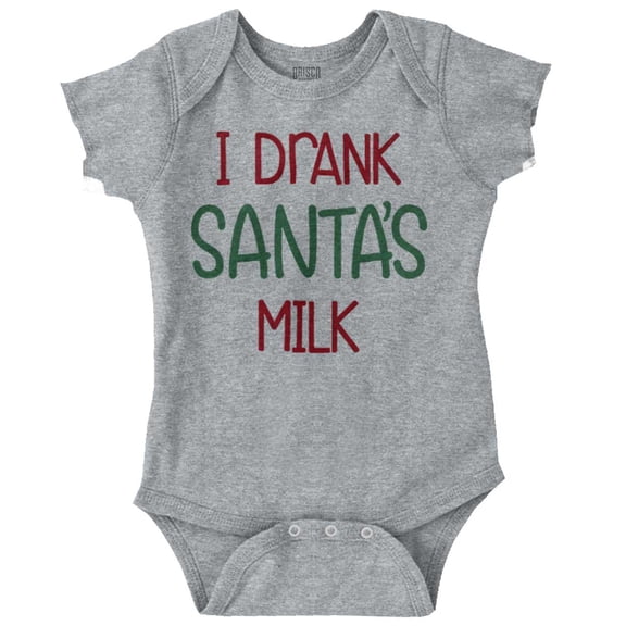 Funny Christmas I Drank Santa Milk Romper Boys or Girls Infant Baby Brisco Brands 6M