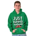 thumbnail image 1 of Funny Christmas Just Elfing Around Hoodie Sweatshirt Women Men Brisco Brands S, 1 of 6