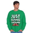 thumbnail image 1 of Funny Christmas Just Elfing Around Unisex Plus Fleece Graphic Sweatshirt Brisco Brands 5X, 1 of 5