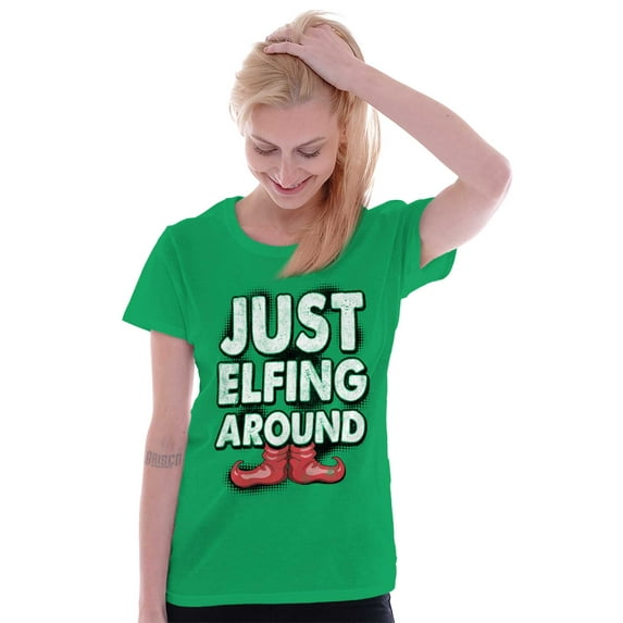 Funny Christmas Just Elfing Around Womens Slim Fit Graphic Tee Brisco Brands L