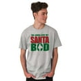 thumbnail image 1 of Funny Christmas Ladies Love Santa Bod Men's Big & Tall Crewneck Graphic Tee Brisco Brands 4X, 1 of 3