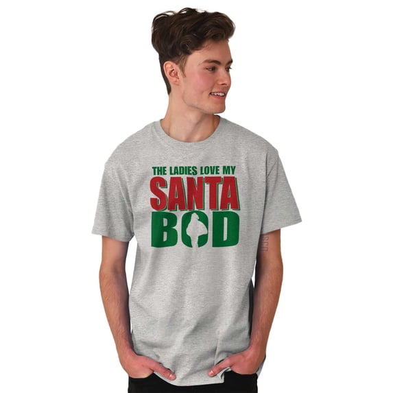 Funny Christmas Ladies Love Santa Bod Men's Graphic T Shirt Tees Brisco Brands L
