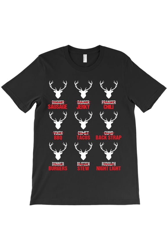 Funny Christmas Reindeer Hunter Deer Meat Hunting Holiday Graphic H22361 T-Shirt, for Men and Women, Up to Size 5XL