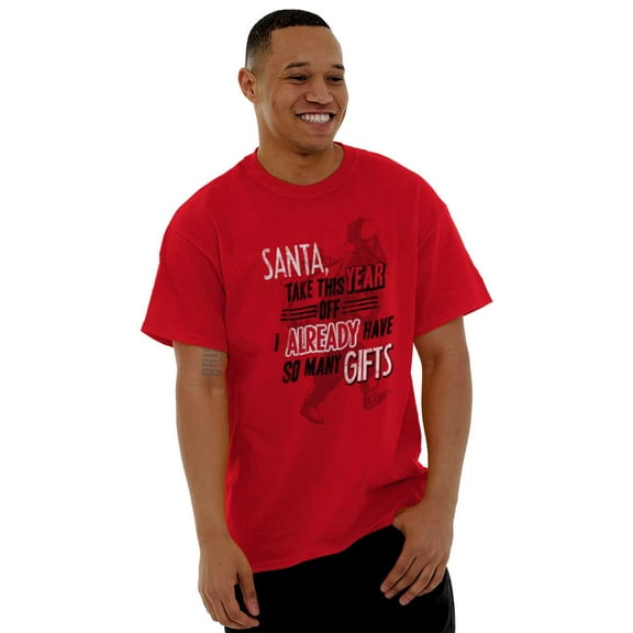 Funny Christmas Santa Take Year Off Men's Graphic T Shirt Tees Brisco Brands X