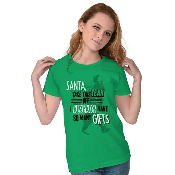 Funny Christmas Santa Take Year Off Womens Slim Fit Graphic Tee Brisco Brands S