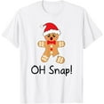 thumbnail image 1 of Funny Christmas Shirt Gingerbread Man Oh Snap T-Shirt Shirts, 1 of 3