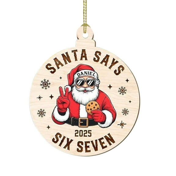 Funny Christmas Six Seven Ornament, 67 Teen Slang Ornaments, 67 Meme Lovers Holiday Personalized Keepsake, Humor Joke Hanging Tree Decor, Gifts for Friends Family, Santa
