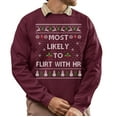 thumbnail image 1 of Funny Christmas Sweatshirt, Most Likely To Flirt With HR Xmas Sweater, Office Party Holiday Sweatshirt, 1 of 5
