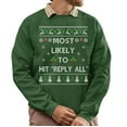 thumbnail image 1 of Funny Christmas Sweatshirt, Reply All Ugly Christmas Sweater, Office Xmas Sweater, 1 of 5