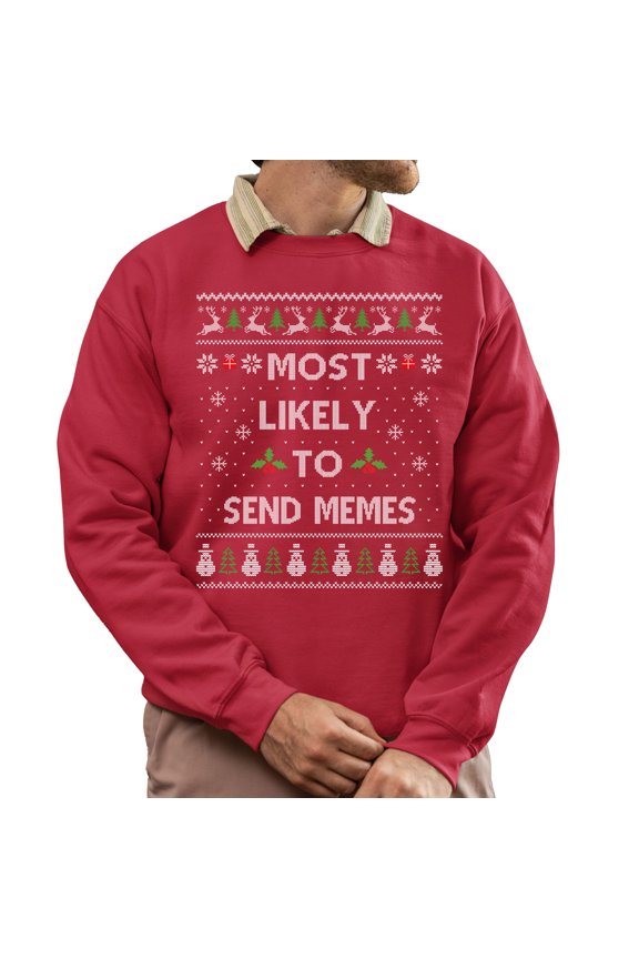Funny Christmas Sweatshirt, Send Memes Ugly Christmas Sweater, Internet Humor Xmas Sweater
