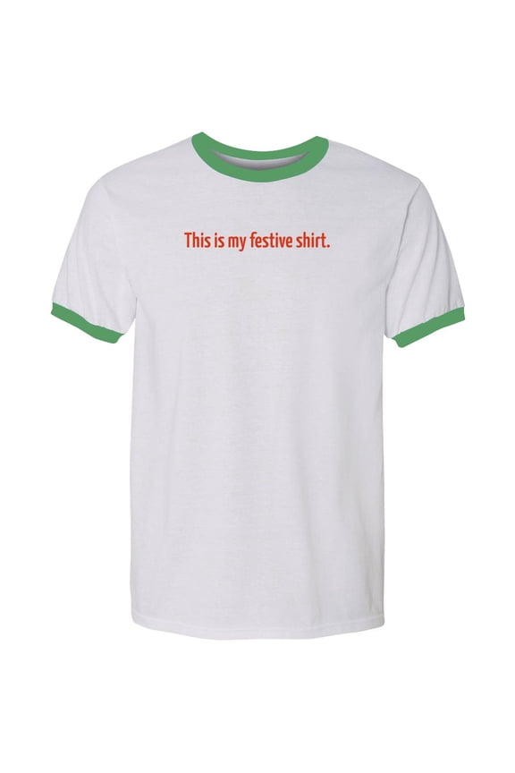 Funny Christmas T-Shirt - This is My Festive Shirt - Unisex