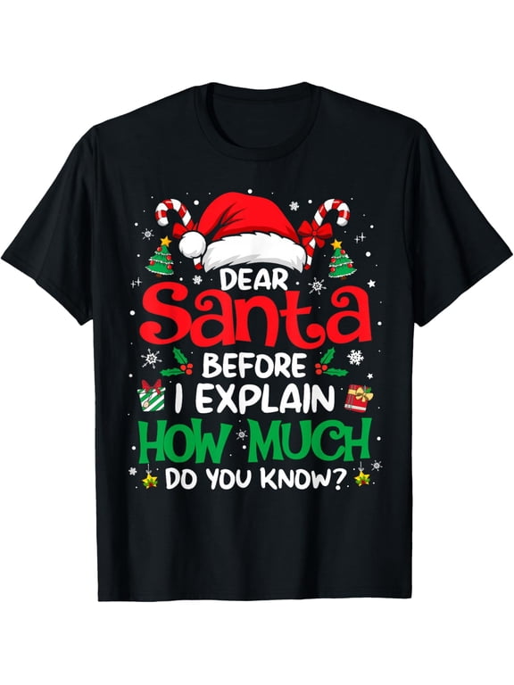 Funny Christmas T-Shirt Unisex Holiday Humor Graphic Tee Santa Gift Idea Casual Top