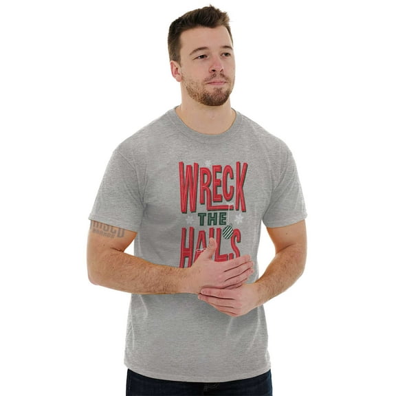 Funny Christmas Wreck The Halls Men's Graphic T Shirt Tees Brisco Brands X