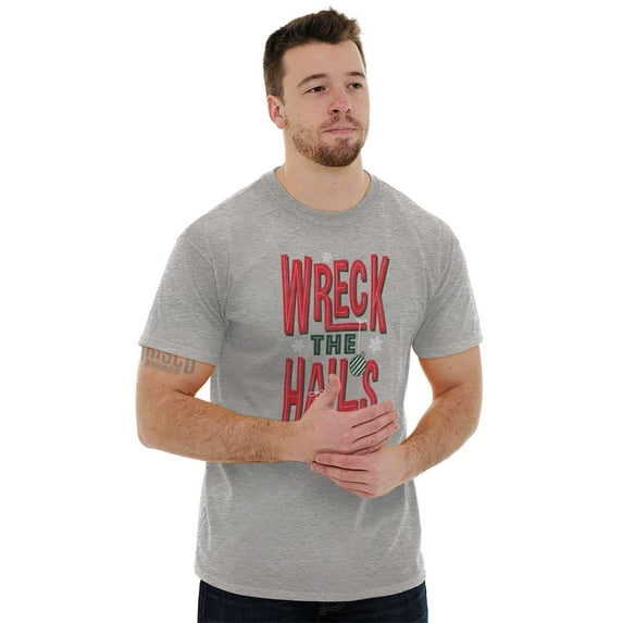 Funny Christmas Wreck The Halls Plus Size Crewneck Graphic Tee Shirt Brisco Brands 4X
