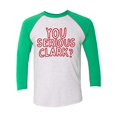 thumbnail image 1 of Funny Christmas You Serious Clark? Adult Unisex Baseball Tee-Kelly Green-Medium, 1 of 4