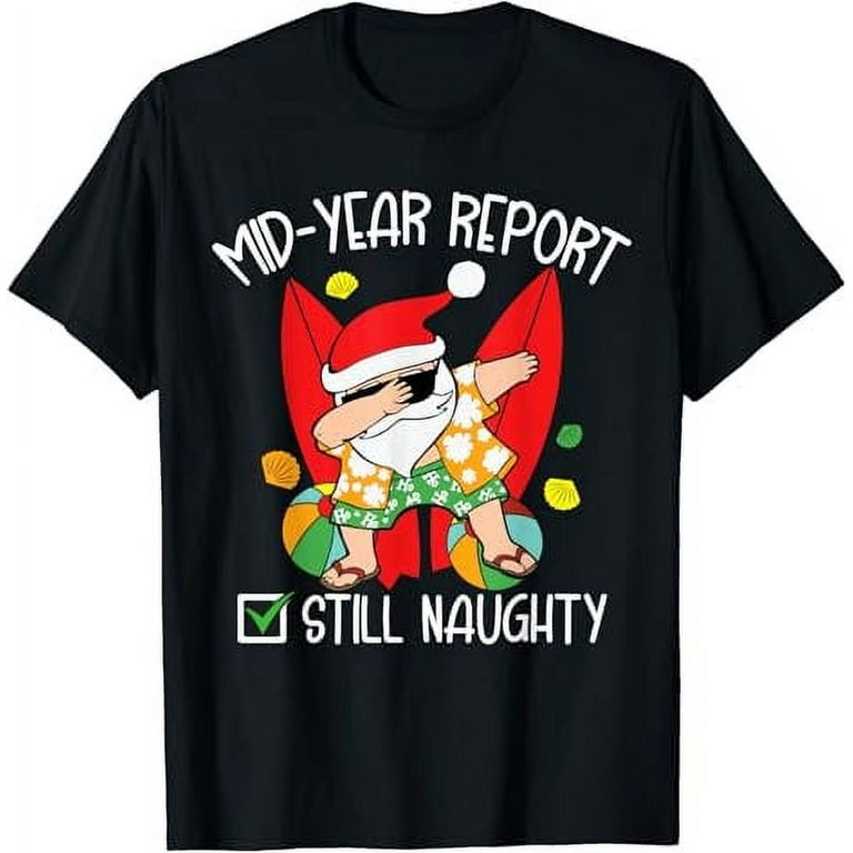 Funny christmas in july shirts sale