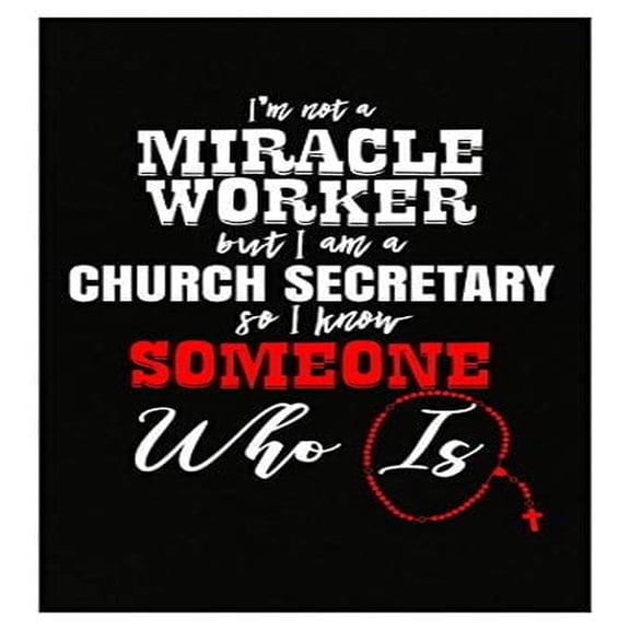 Funny Church Poster - 'Not A Miracle Worker, But Know Someone Who Is' - Humorous Decor