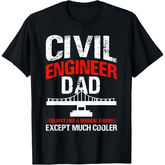 Funny Civil Engineer Dad T-Shirt Retro Engineering Father's Day Gift Men's Graphic Tee Professional Bridge Designer Apparel