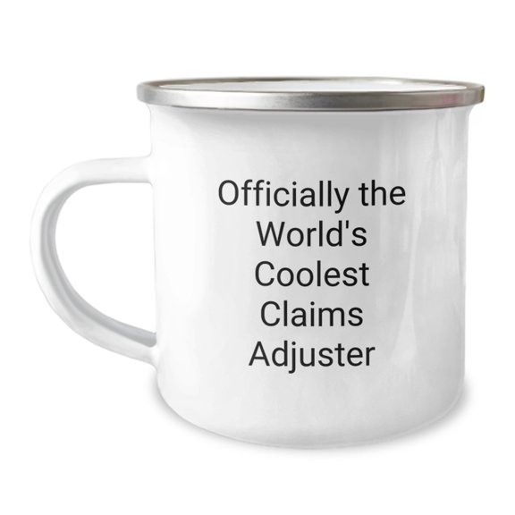 Funny Claims Adjuster Gifts from Family, Unique Camping Mug for Dad on Father's Day - 'Officially The World's Coolest Claims Adjuster'