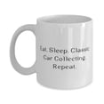 thumbnail image 1 of Funny Classic Car Collecting, Eat. Sleep. Classic Car Collecting. Repeat, Classic Car Collecting 15oz Mug From, 1 of 2