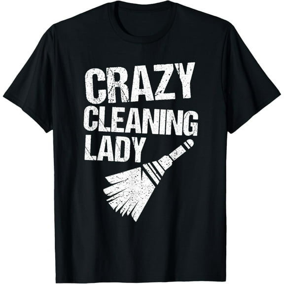 Funny Cleaning Lady Housekeeping Gift For Housekeeper Women T-Shirt