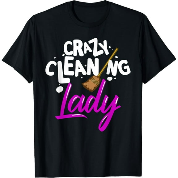 Funny Cleaning Lady Housekeeping Gift For Housekeeper Women T-Shirt