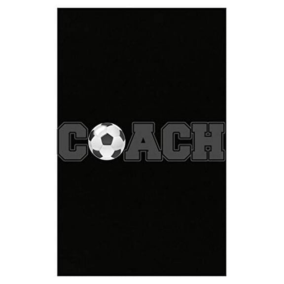 Funny Coach Poster - 13x19 - Wall Art for Soccer Gift