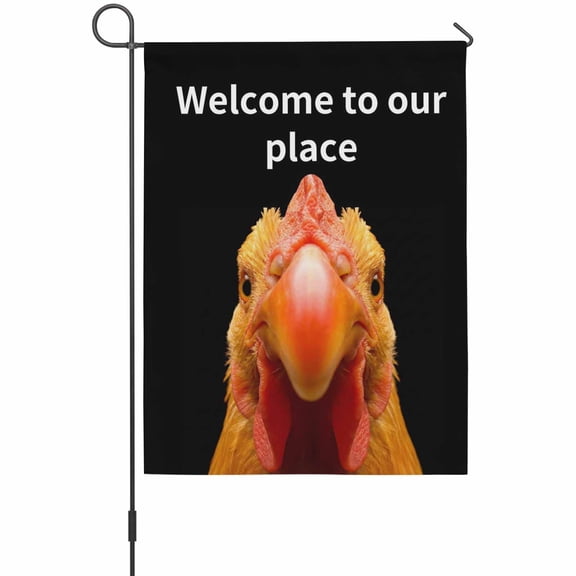 Funny Cock House Flag 28 x 40 Inches, Welcome to Our Place Weather Proof Outdoor Patio Flags Double Sided Small House Decoration for Yard Lawn Outside Home