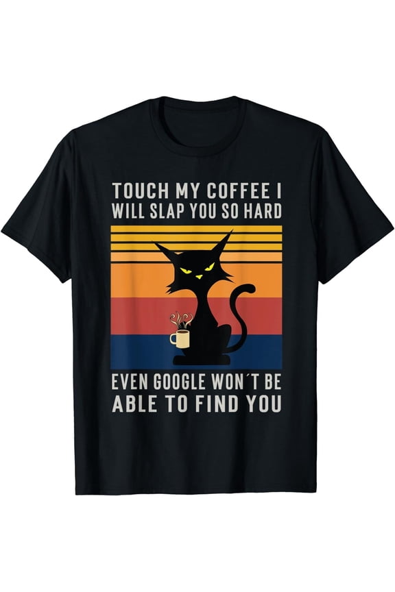 Funny Coffee Cat Google Saying Warning Gift T-Shirt