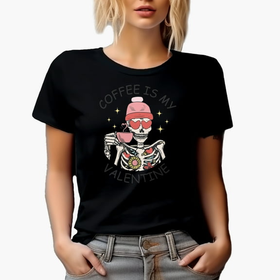 Funny Coffee Is My Valentine with a Skeleton, Retro Valentine's Day Gift, Black T-Shirt, Small