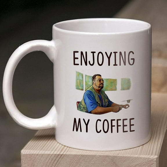 Funny Coffee Mug Tea Cup The Big Lebowski Walter Sobchak Enjoying My Coffee Mug White Ceramic 11oz Cup, waYanl-581, BZ305