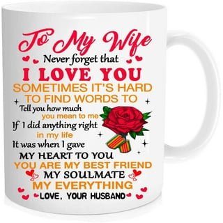 https://i5.walmartimages.com/seo/Funny-Coffee-Mug-To-My-Wife-Never-Forget-That-I-Love-You-Mug-Office-Tea-Cups-For-Birthday-Valentine-Wedding-Anniversary-Christmas-Mother-s-Day-11-Oz-_462a252e-23f3-40a4-889d-30f0768f497f.ca6202e069fd4c1a13a9935da4116d9d.jpeg?odnHeight=320&odnWidth=320&odnBg=FFFFFF