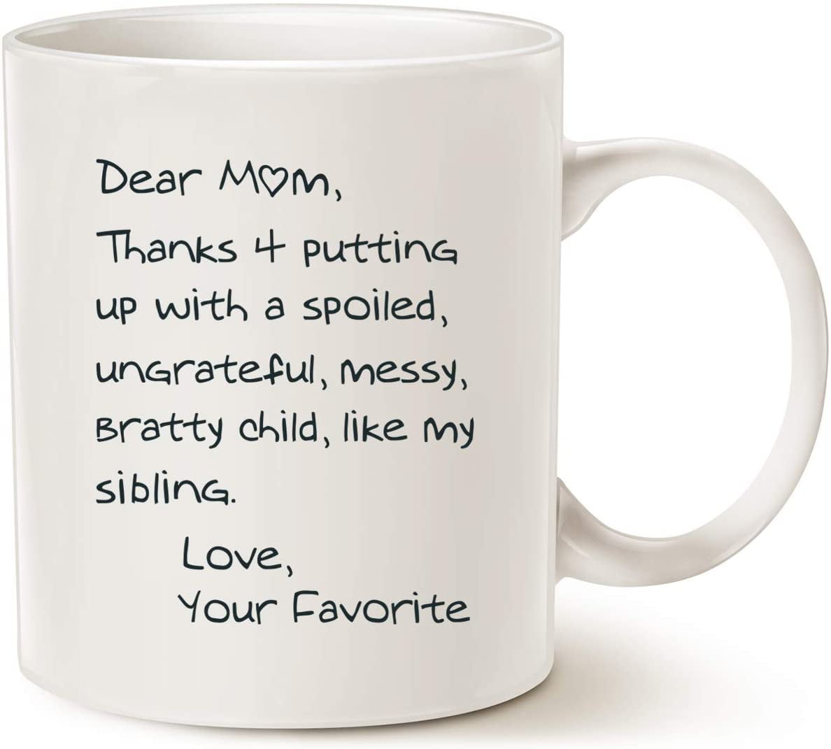 Funny Coffee Mugs Mothers Day Gifts for Dear Mom, Thanks 4 Putting up ...