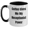 thumbnail image 1 of Funny Coffee Mugs for Receptionist Gifts from Friends, Coworkers, or Family, Graduation Unique Gifts to Her, 'Coffee Gives Me My Receptionist Power' Quote, Two Tone Coffee Mug, 1 of 4