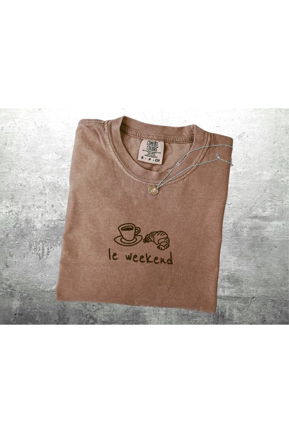 Funny Coffee Shirt Coffee Lover Coffee Gift Le Weekend Mens Womens TShirt