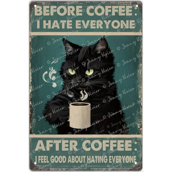 Funny Coffee Sign Retro Cat Posters Vintage Metal Tin Sign Kitchen Signs Wall Decor Before Coffee I Hate Everyone Signs Coffee Bar Sign Cat Wall Art Poster Cats Home Decor 6 x 8 In