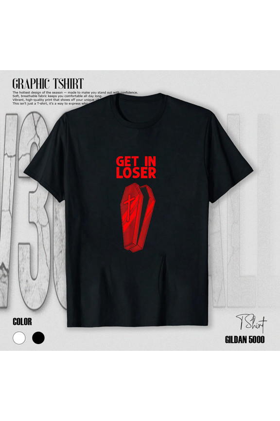 Funny Coffin Get In Loser Pastel Goth Aesthetic Vampire Slog Unisex T-Shirt A012443, up to size 5XL