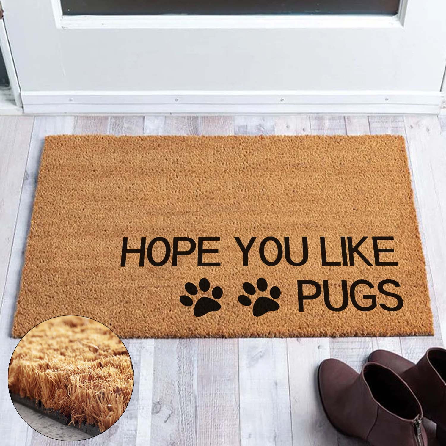 Funny Coir Doormat Hope You Like Pugs Cute Dogs Pets Rugs Front Porch Decor Doormat For The Entrance Way Personalized Rug with Heavy-Duty PVC Backing Non Slip Outdoor Coir Doormat 23.6 x 15.7inch