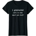 thumbnail image 1 of Funny College High School Graduation Gift Senior T-Shirt, 1 of 3