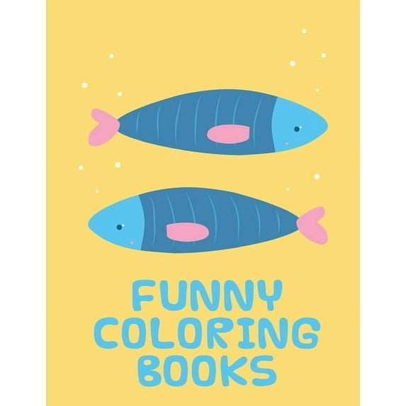 Animals Around the World Funny Coloring Books: Funny animal picture books for 2 year olds, Book 9, (Paperback)