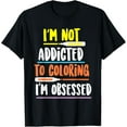 thumbnail image 1 of Funny Coloring Crayons Design For Colored Pencils Lovers T-Shirt, 1 of 4