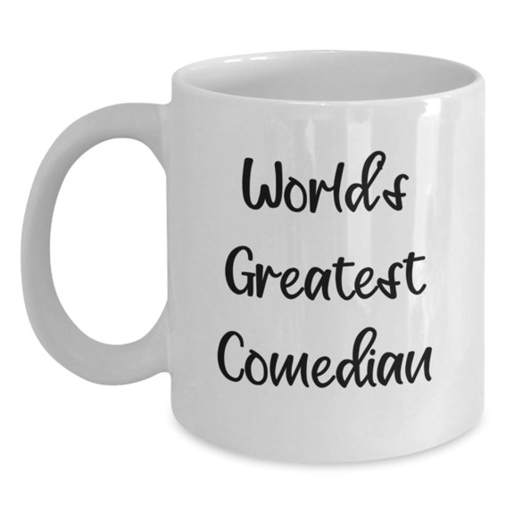 Funny Comedian White Coffee Mug, Gifts from Friends to World's Greatest Comedian on Christmas Morning - Inspirational Mug for Comedian Enthusiasts, White Coffee Mug, Comedian Gifts