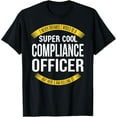thumbnail image 1 of Funny Compliance Officer Gifts Appreciation T-Shirt, 1 of 4