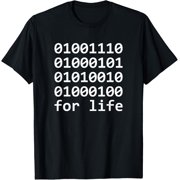 Funny Computer Binary Code Programmer Nerd For Life T-Shirt