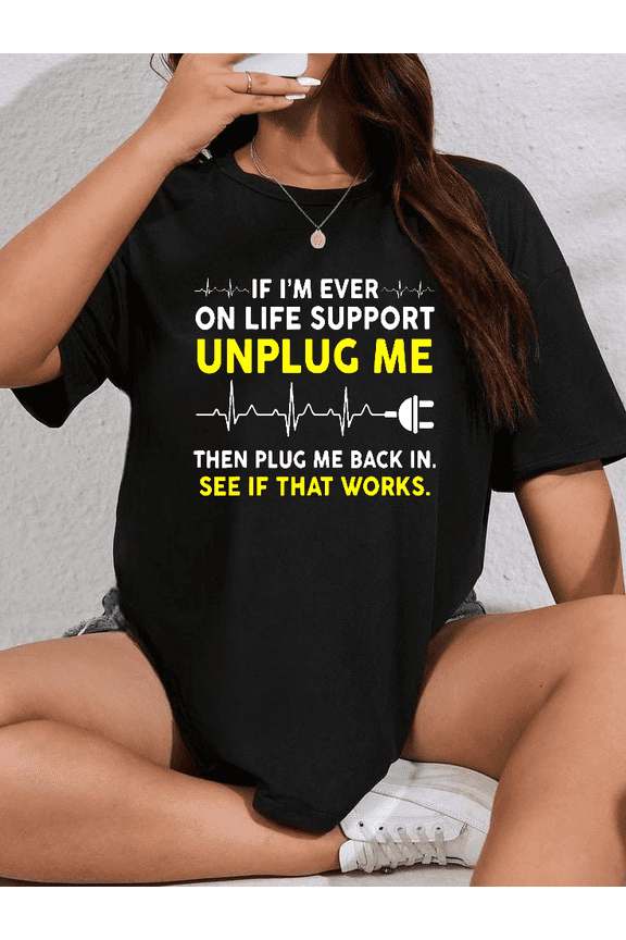 Funny Computer Geek Tech Humor If Im On Life Support Unisex T-shirt V14763, up to size 5XL