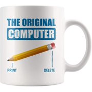 Funny Computer Science Coffee Mug The Original Computer 11 oz Programming Computer Programmer Gag Joke Geek Nerd Gift Ideas Pencil Erase Delete Novelty Ceramic Coffee Tea Cup Mug White