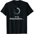 thumbnail image 1 of Funny Computer Software Engineer AI programmer T-Shirt, 1 of 4