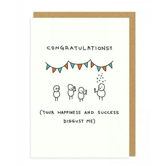 Congratulations Card Humorous Design with "Your Happiness and Success Disgust Me" Message Blank Inside Ideal for Celebrations & Special Occasions