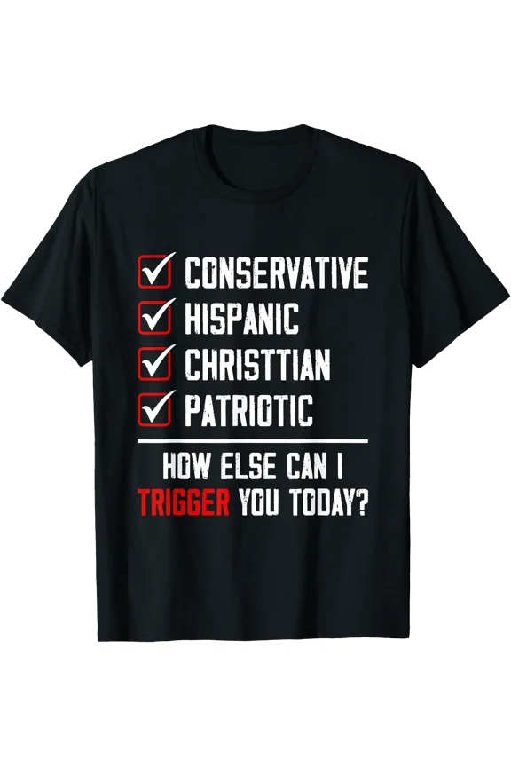 Funny Conservative Hispanic Christian Patriotic T-Shirt with Checklist Design for Everyday Wear