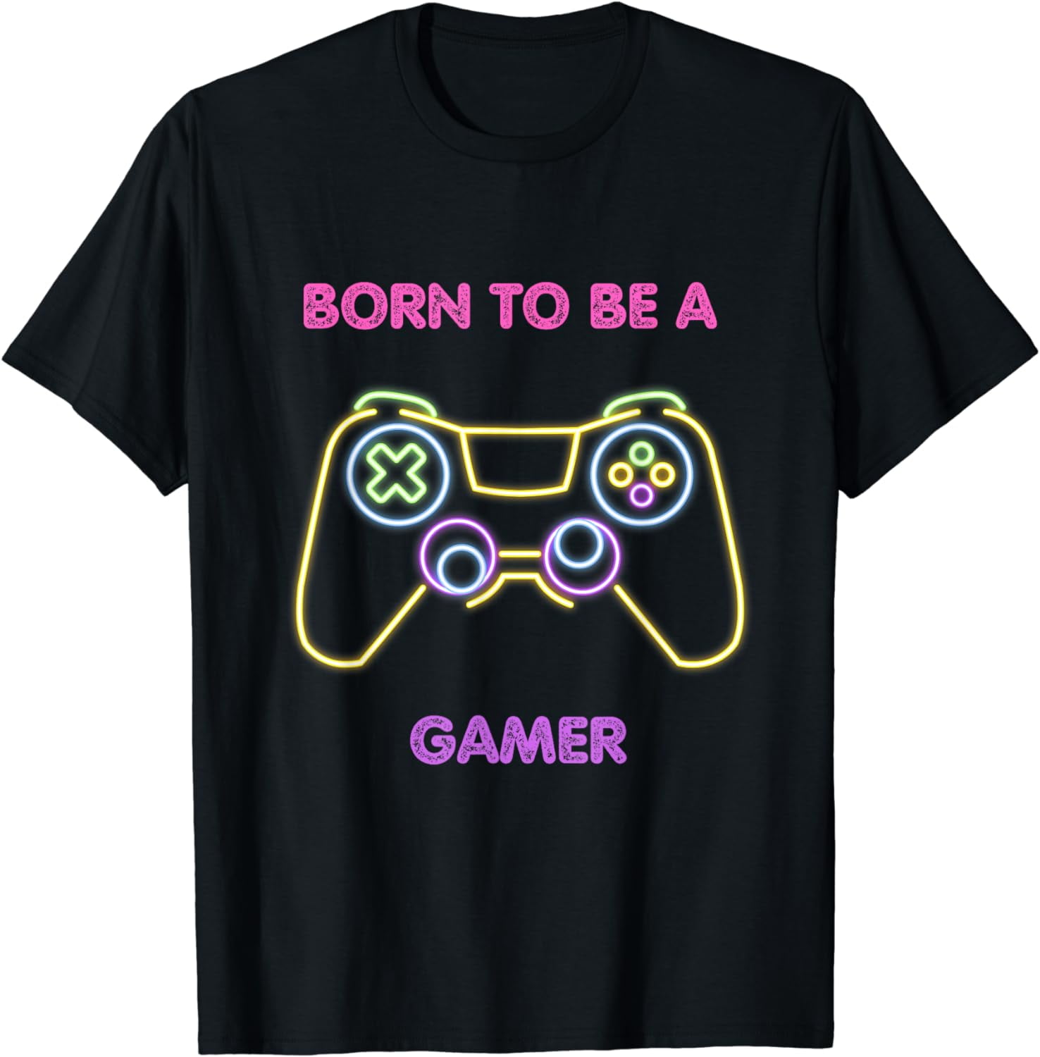 Funny Console Gaming Apparel Born To Be A Gamer For Man T-Shirt ...